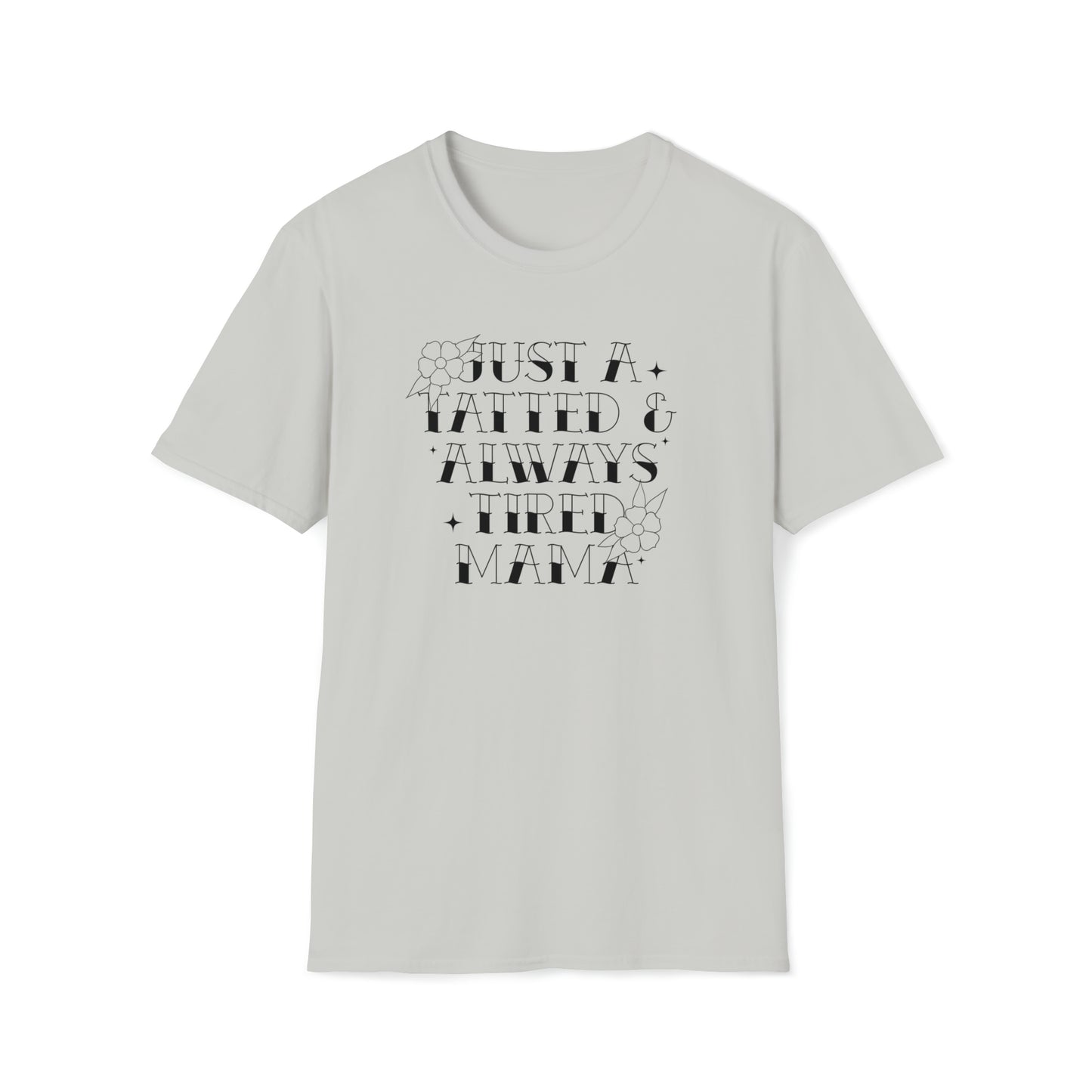 Tatted and Tired Mama Shirt