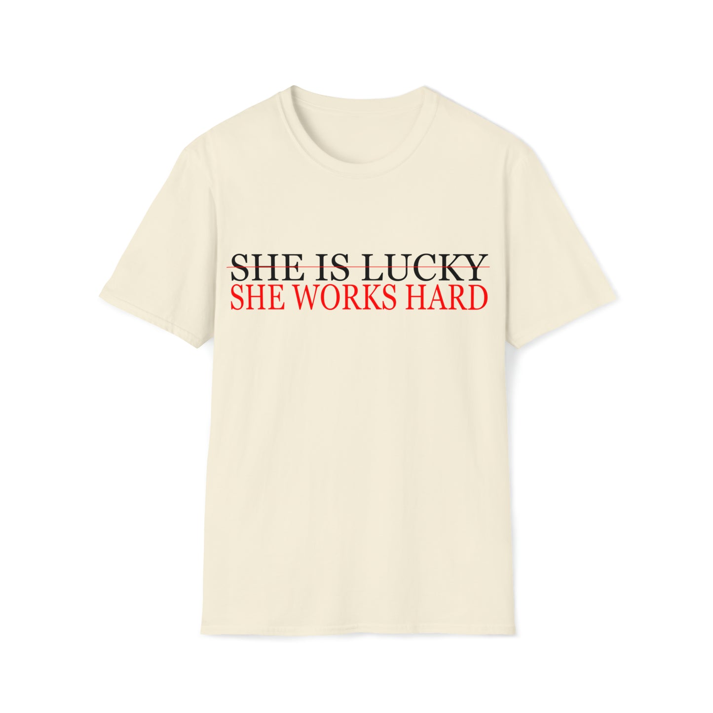 She Works Hard Adult T-Shirt